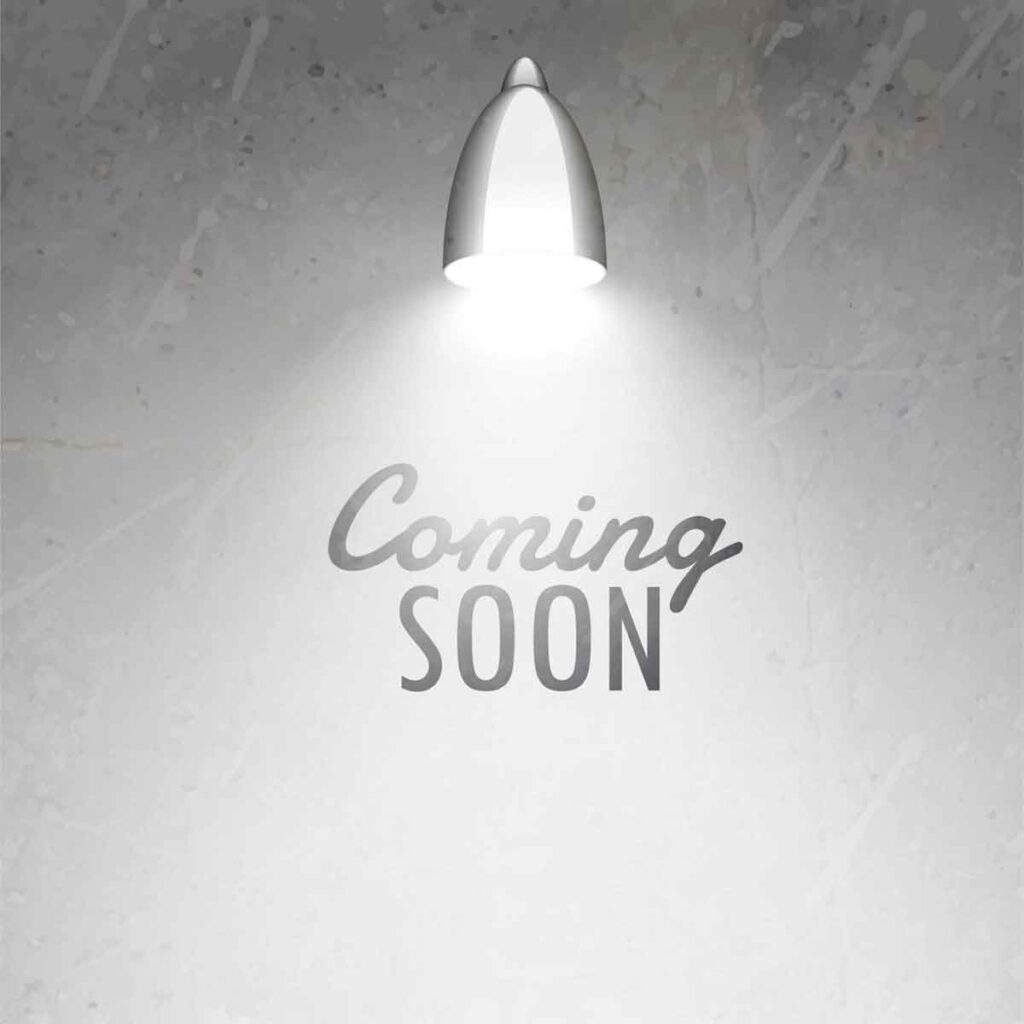 Coming Soon